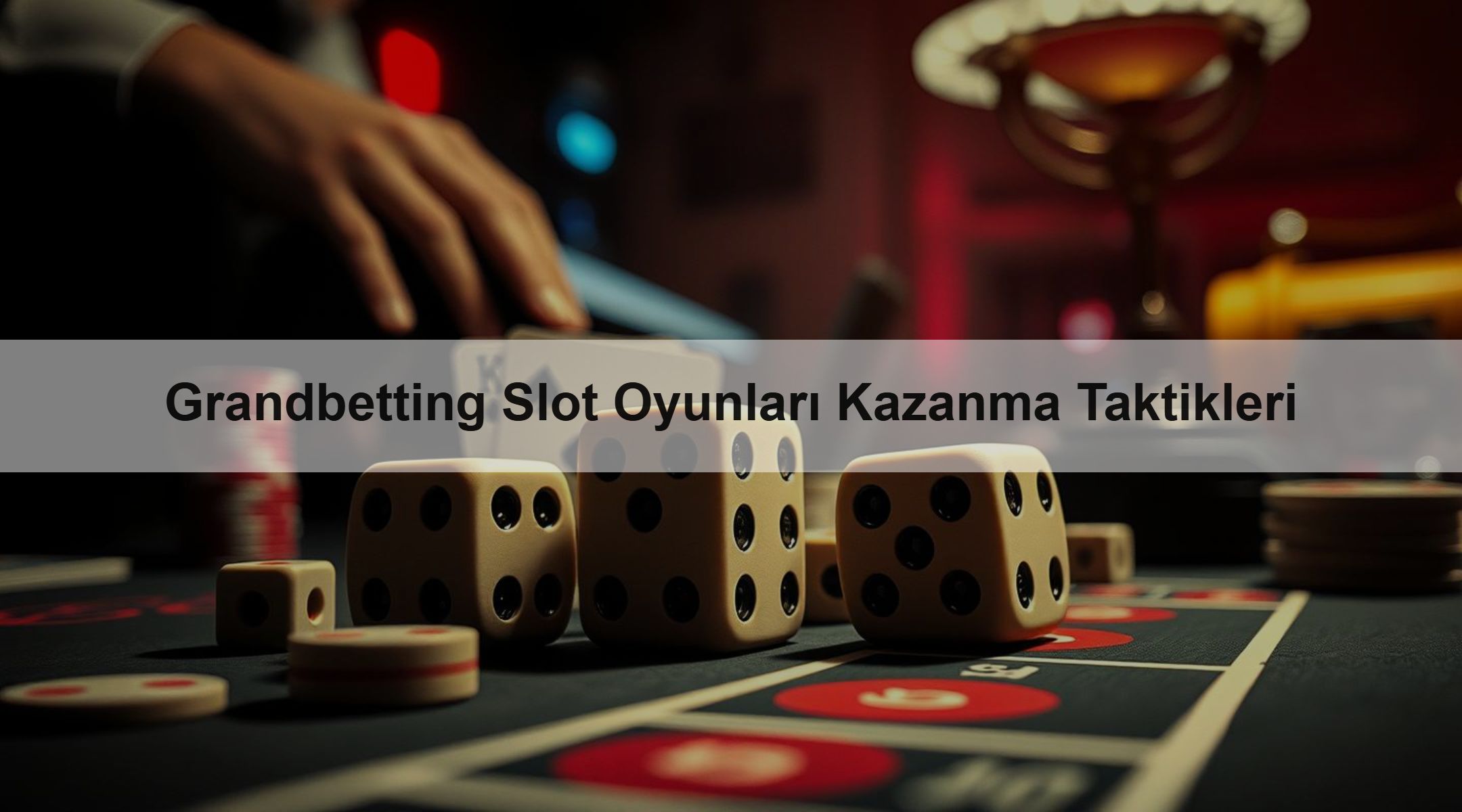 Grandbetting Slot Oyunları Kazanma Taktikleri 1 Grandbetting Slot Oyunları Kazanma Taktikleri